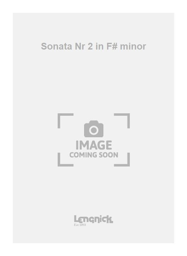 Sonata Nr 2 in F# minor